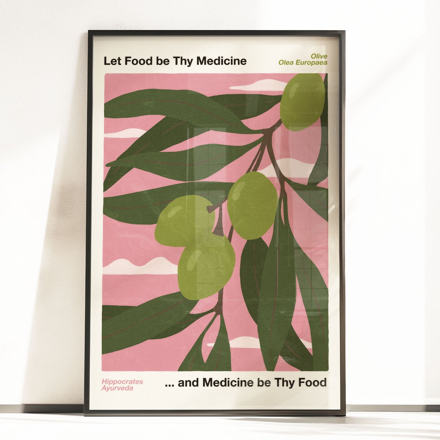 Let Food Be Thy Medicine and Medicine Be Thy Food Poster – Olive (Olea Europaea)