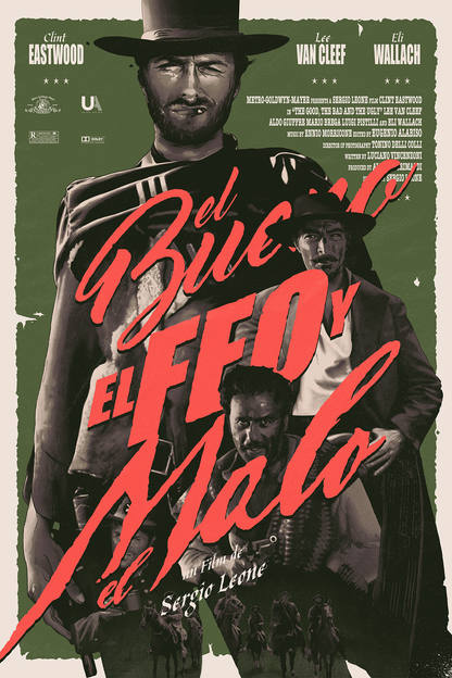 El Bueno, El Feo y El Malo - The Good, The Bad and The Ugly