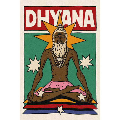 A stylized poster or print featuring the word “DHYANA” in large white letters on a red rectangle at the top, above an illustrated seated figure with a beard, starburst behind the head, green background, and pink, yellow, blue, and red bands at the bottom. Yoga poster wall decor art 