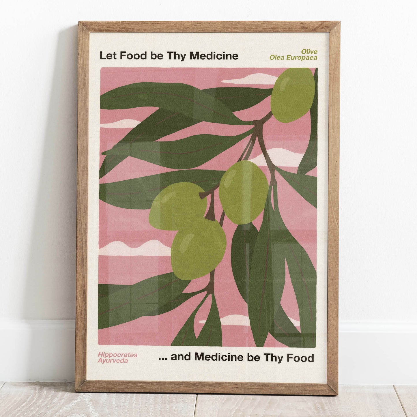 Let Food Be Thy Medicine and Medicine Be Thy Food Poster – Olive (Olea Europaea)